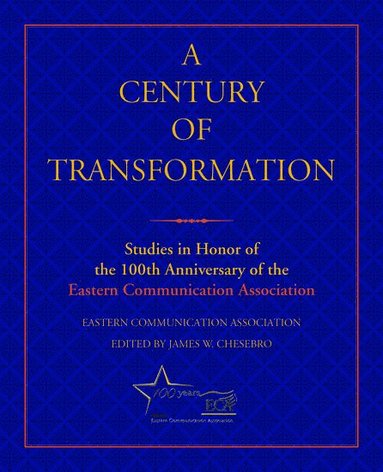 bokomslag A Century of Transformation