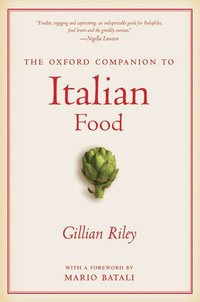 bokomslag The Oxford Companion to Italian Food
