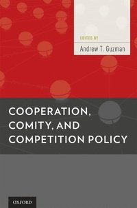 bokomslag Cooperation, Comity, and Competition Policy