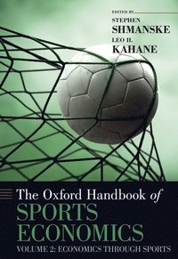 bokomslag Oxford Handbook of Sports Economics Volume 2
