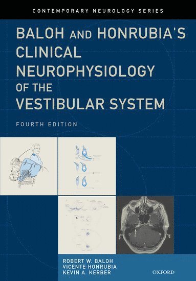 Baloh and Honrubia's Clinical Neurophysiology of the Vestibular System 1