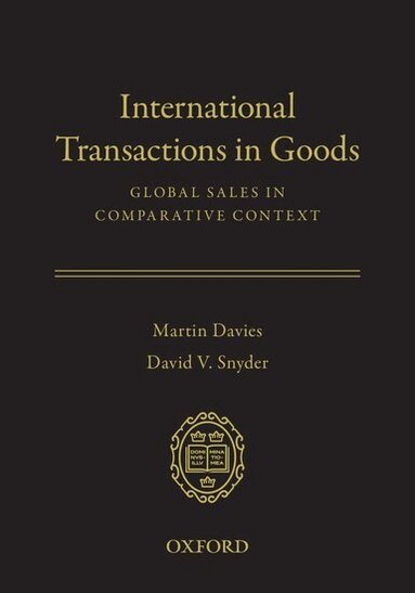 Martin Davies, David V. Snyder - International Transactions in Goods, Inbunden
