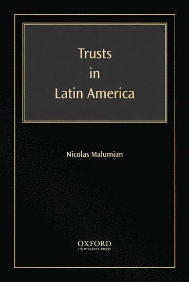 Trusts in Latin America 1