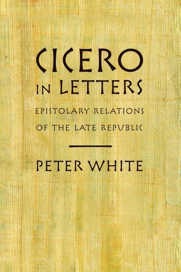 bokomslag Cicero in Letters