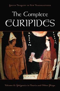 bokomslag The Complete Euripides Volume II Electra and Other Plays