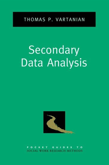 Thomas P. Vartanian - Secondary Data Analysis, Häftad