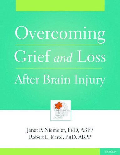 bokomslag Overcoming Grief and Loss After Brain Injury