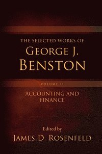 bokomslag The Selected Works of George J. Benston, Volume 2