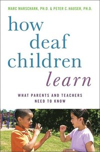 bokomslag How Deaf Children Learn