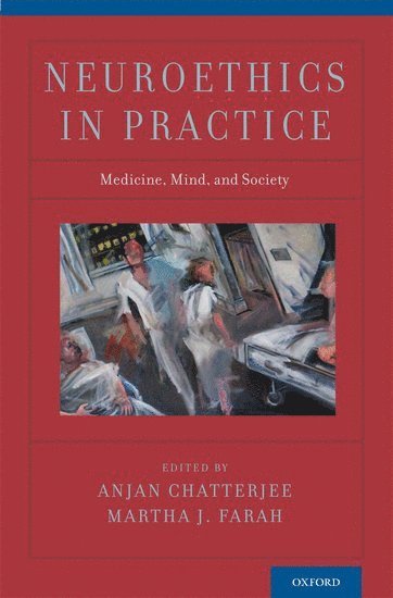 Neuroethics in Practice 1