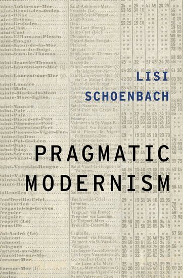 Lisi Schoenbach - Pragmatic Modernism, Inbunden