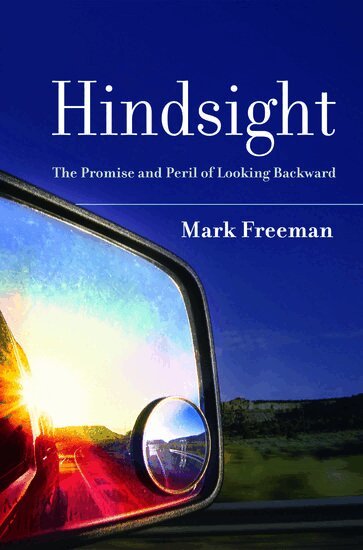 Mark Freeman - Hindsight, Inbunden