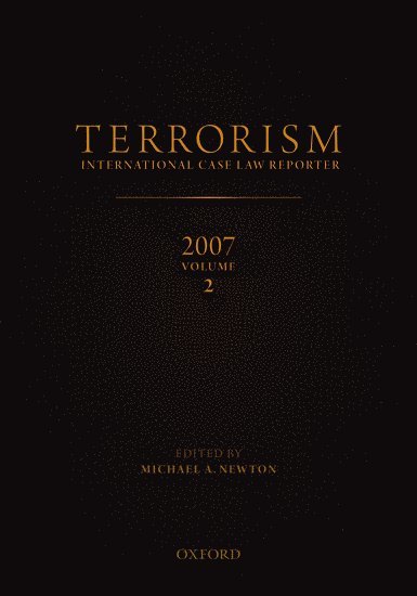 Terrorism: International Case Law Reporter Volume 2: Volume 2 1