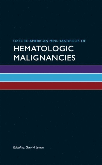 Oxford American Mini-Handbook of Hematologic Malignancies 1