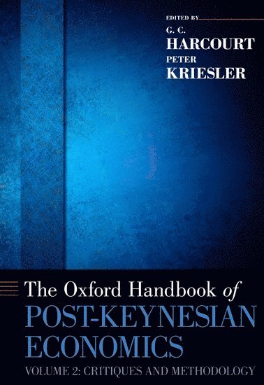 The Oxford Handbook of Post-Keynesian Economics, Volume 2 1