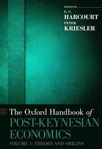 bokomslag The Oxford Handbook of Post-Keynesian Economics, Volume 1
