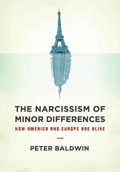 The Narcissism of Minor Differences 1