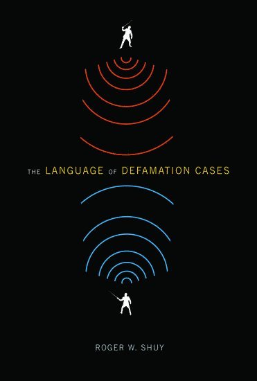 bokomslag The Language of Defamation Cases