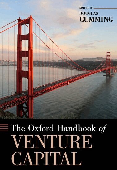 CUMMING, Douglas Cumming - The Oxford Handbook of Venture Capital, Inbunden