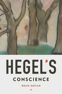 bokomslag Hegel's Conscience