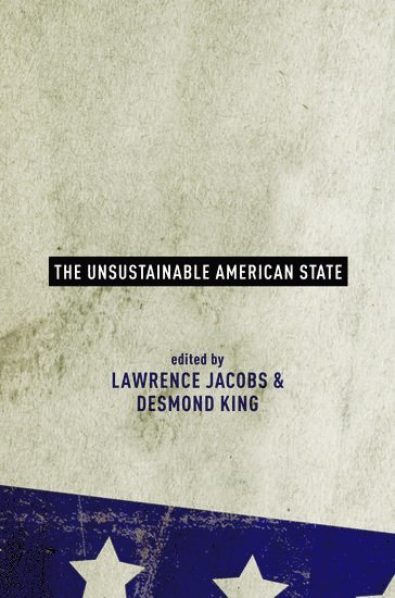 bokomslag The Unsustainable American State