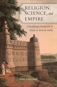 bokomslag Religion, Science, and Empire