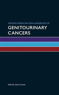 bokomslag Oxford American Mini-handbook of Genitourinary Cancers
