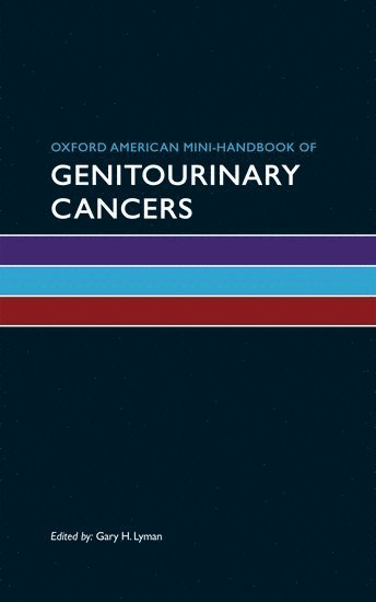 bokomslag Oxford American Mini-handbook of Genitourinary Cancers