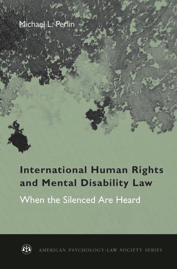 International Human Rights and Mental Disability Law 1