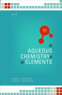 bokomslag The Aqueous Chemistry of the Elements