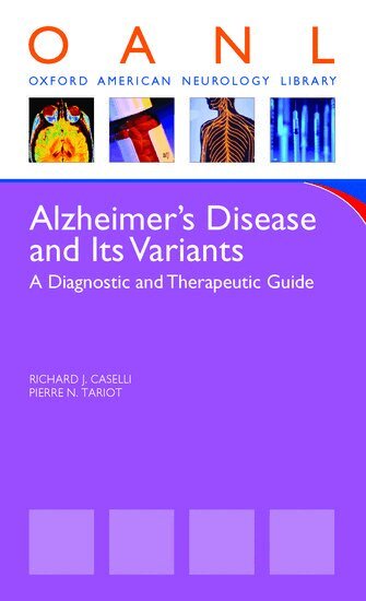 Richard Caselli, Pierre Tariot - Alzheimer's Disease and Its Variants, Häftad