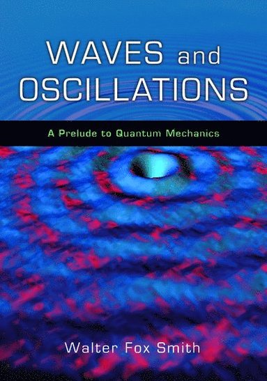 bokomslag Waves and Oscillations