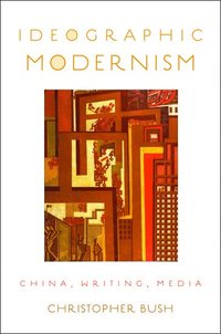 bokomslag Ideographic Modernism