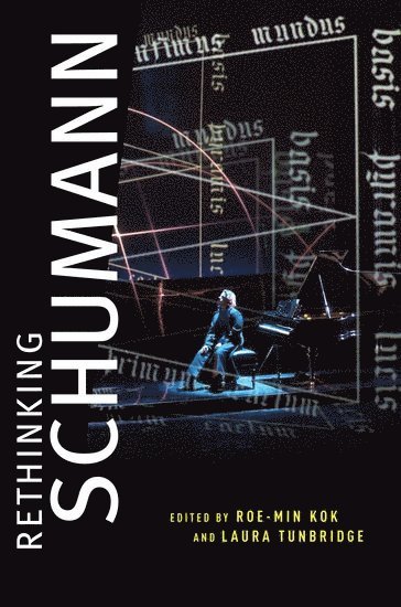 Rethinking Schumann 1