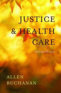 bokomslag Justice and Health Care