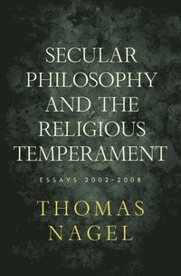 bokomslag Secular Philosophy and the Religious Temperament