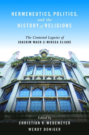 bokomslag Hermeneutics, Politics, and the History of Religions