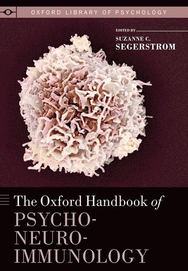 The Oxford Handbook of Psychoneuroimmunology 1