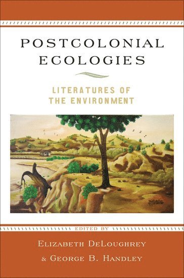 Postcolonial Ecologies 1