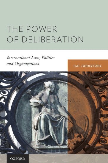 Ian Johnstone - The Power of Deliberation, Inbunden