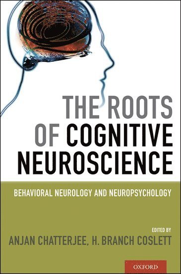 bokomslag The Roots of Cognitive Neuroscience