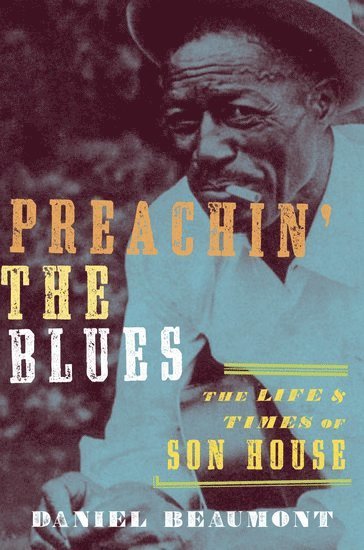 bokomslag Beaumont, D: Preachin' the Blues