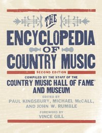 bokomslag The Encyclopedia of Country Music