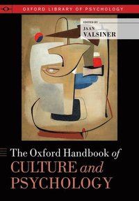 bokomslag The Oxford Handbook of Culture and Psychology