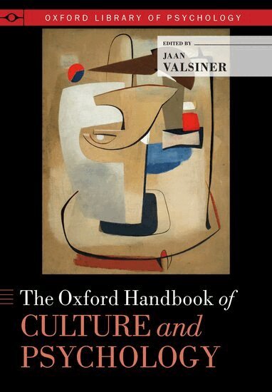 Jaan Valsiner - The Oxford Handbook of Culture and Psychology, Inbunden