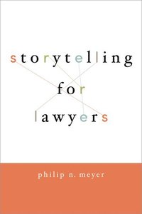 bokomslag Storytelling for Lawyers