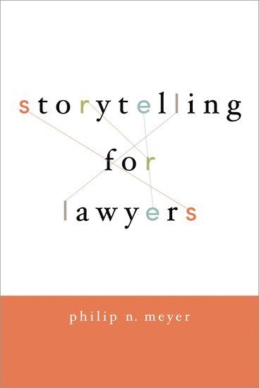 Storytelling for Lawyers 1