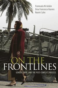 bokomslag On the Frontlines: Gender, War, and the Post-Conflict Process