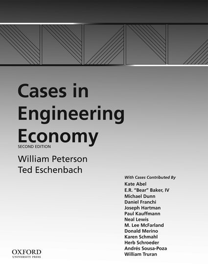 Cases in Engineering Economy