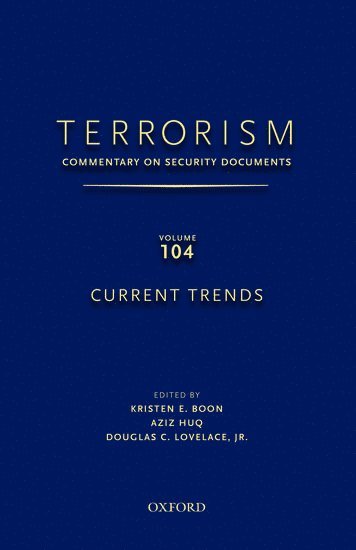 bokomslag TERRORISM: Commentary on Security Documents, Volume 104